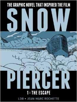 Snowpiercer Vol 1: The Escape