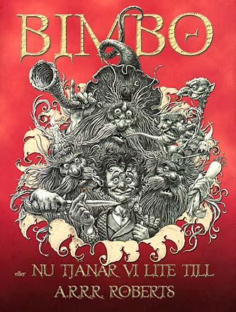 Bimbo - nu tjänar vi lite till