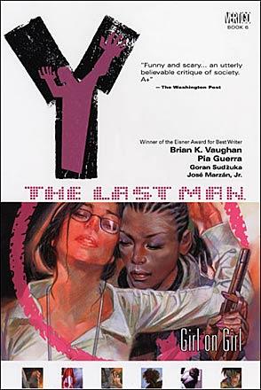 Y: The Last Man Vol 6: Girl On Girl
