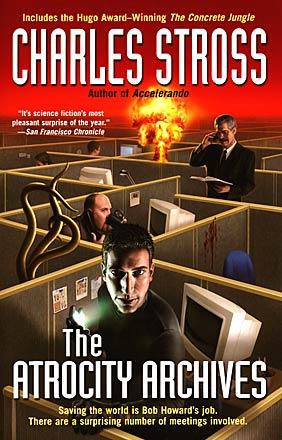 The Atrocity Archives The Atrocity Archives