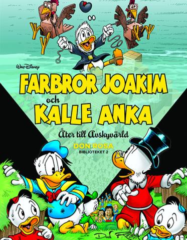 Farbror Joakim och Kalle Anka - Åter till Avskyvärld