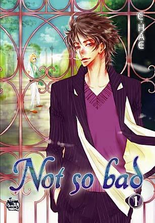 Not So Bad Vol 1