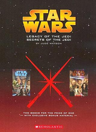 Legacy of the Jedi & Secrets of the Jedi