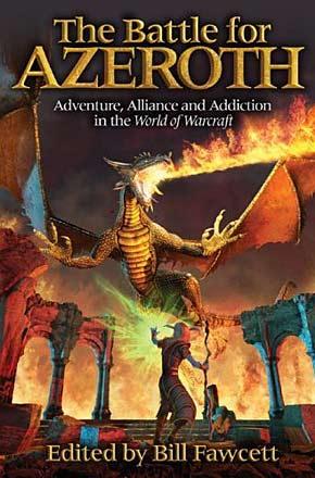 The Battle for Azeroth: Insights into the World of Warcraft
