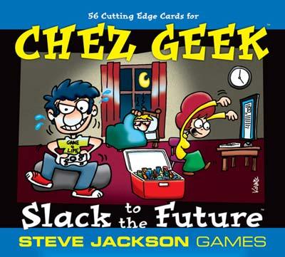 Chez Geek - Slack to the Future Expansion