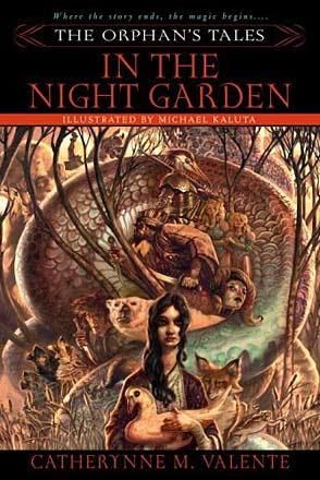 The Orphan's Tales: In the Night Garden The Orphan's Tales: In the Night Garden