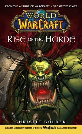 Rise of the Horde Rise of the Horde