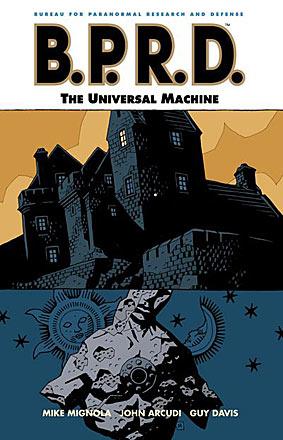 BPRD: The Universal Machine BPRD: The Universal Machine