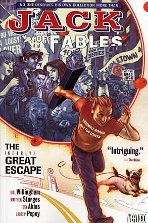 Jack of Fables: The Nearly Great Escape Jack of Fables: The Nearly Great Escape