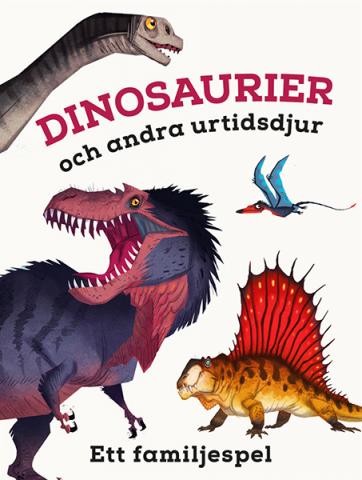 Dinosaurier och andra urtidsdjur - Ett familjespel