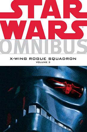 X-Wing Rogue Squadron Omnibus Vol 3