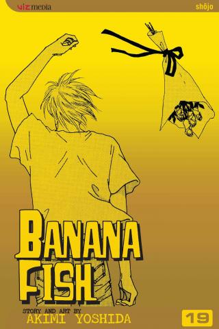 Banana Fish Vol 19 Banana Fish Vol 19
