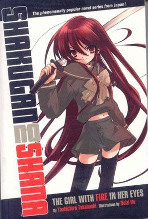 Shakugan No Shana Novel 1: The Girl with Fire in Her Eyes Shakugan No Shana Novel 1: The Girl with Fire in Her Eyes