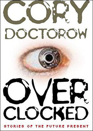 Overclocked: Stories of the Future Present