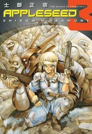 Appleseed Book 3: The Scales of Prometheus Appleseed Book 3: The Scales of Prometheus