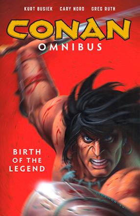Conan Omnibus Vol 1: Birth of the Legend