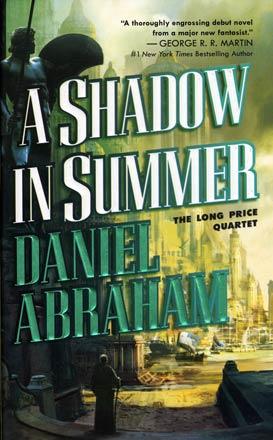 A Shadow in Summer A Shadow in Summer