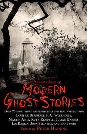 The Mammoth Book of Modern Ghost Stories