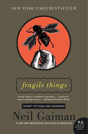 Fragile Things Fragile Things