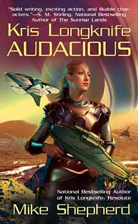 Kris Longknife: Audacious Kris Longknife: Audacious