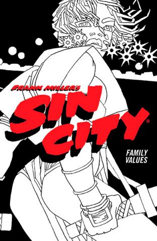 Sin City 5: Family Values Sin City 5: Family Values