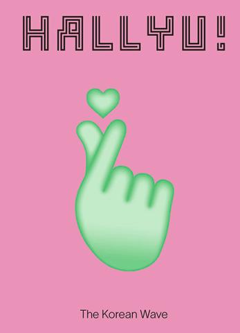 Hallyu! The Korean Wave Hallyu! The Korean Wave