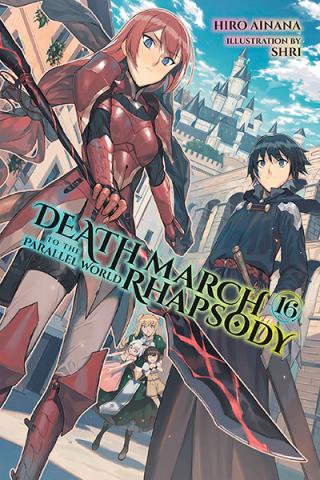 Death March to the Parallel World Rhapsody Light Novel 16