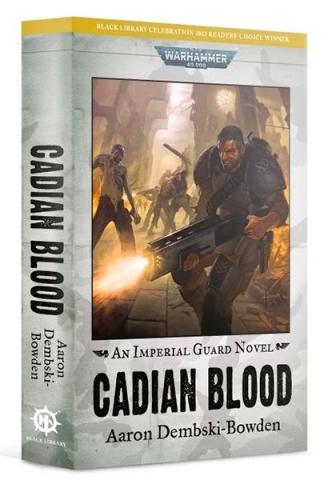 Cadian Blood - An Imperial Guard Novel