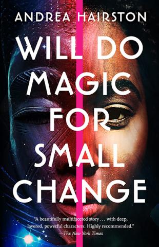 Will Do Magic for Small Change Will Do Magic for Small Change