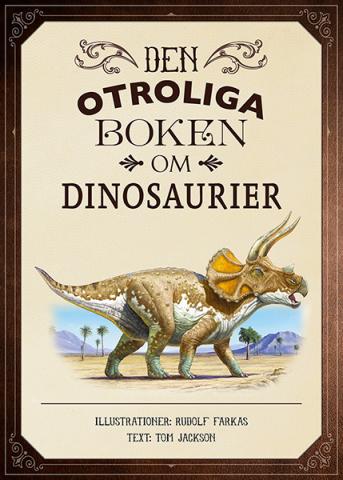 Den otroliga boken om dinosaurier