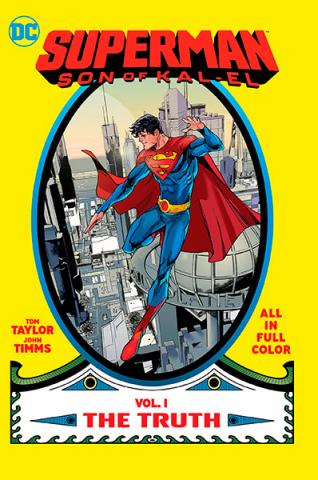 Superman: Son of Kal-El Vol 1: The Truth