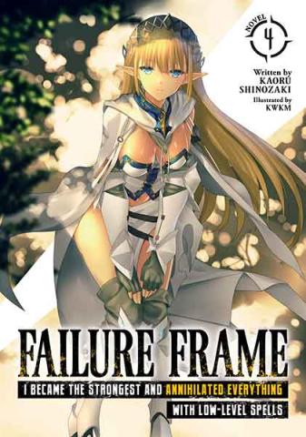 Failure Frame Light Novel Vol 4