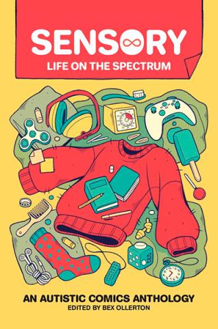 Sensory: Life on the Spectrum