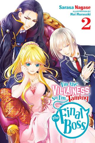 I'm the Villainess So I'm Taming the Final Boss Light Novel 2