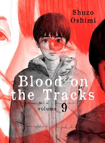 Blood on the Tracks, volume 9