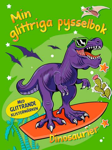 Min glittriga pysselbok: Dinosaurier