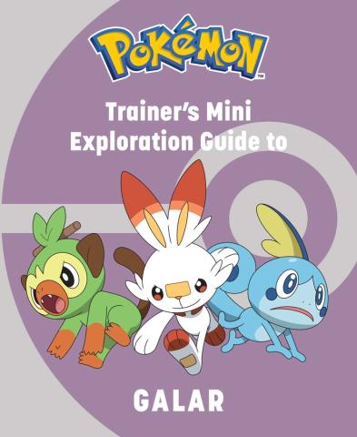 Pokémon: Trainer's Mini Exploration Guide to Galar