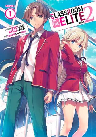 Classroom of the Elite Light Novel Year 2 Vol 1 Classroom of the Elite Light Novel Year 2 Vol 1