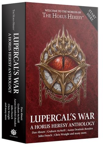 Lupercal's War - A Horus Heresy Anthology