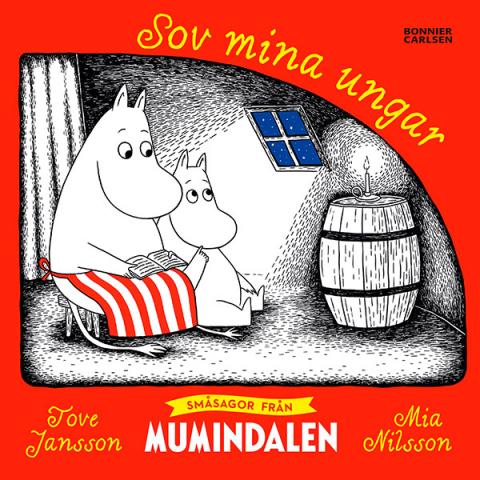 Småsagor från Mumindalen. Sov mina ungar (Board book)