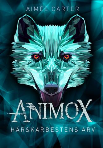 Animox - Härskarbestens arv