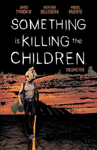 Something is Killing the Children Vol 5