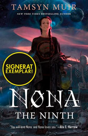 Nona the Ninth (Signerad)