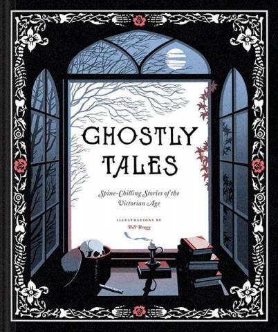 Ghostly Tales: Spine-Chilling Stories of the Victorian Age