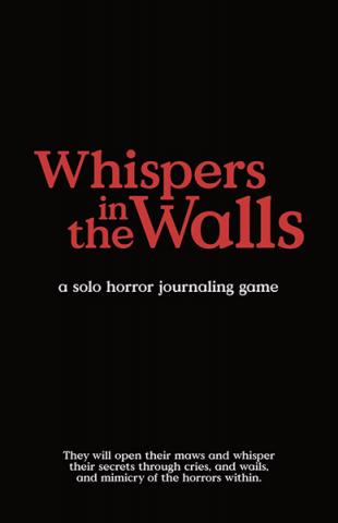 Whispers in the Walls - a solo horror journaling game