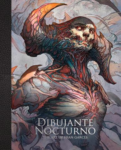 Dibujante Nocturno: The Art of Fran Garcés Dibujante Nocturno: The Art of Fran Garcés