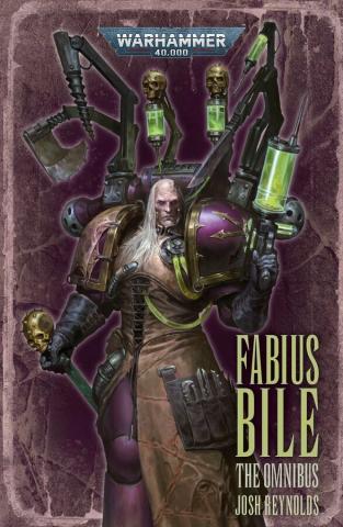 Fabius Bile: The Omnibus Fabius Bile: The Omnibus