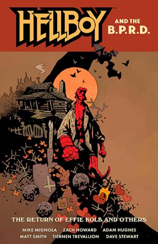Hellboy and the BPRD: The Return of Effie Kolb and Others