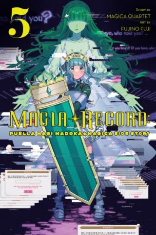 Magia Record: Puella Magi Madoka Magica Side Story Vol 5