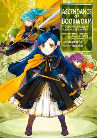 Ascendance of a Bookworm Light Novel Part 4 Vol 2